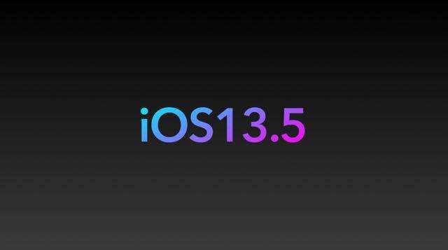 iOS 13.5系统正式发布，功能优化跟疫情有关